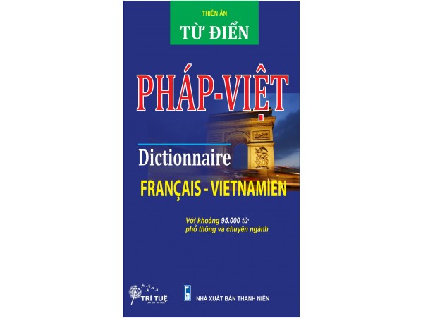 Sách - Từ điển Pháp - Việt (Dictionnaire Français - Vietnamien)